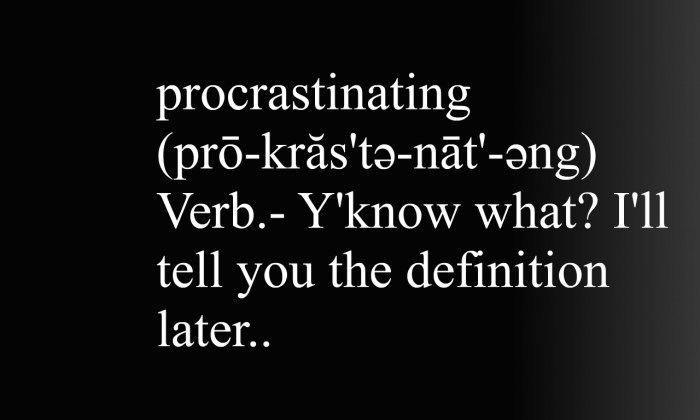 Procrastinating definition