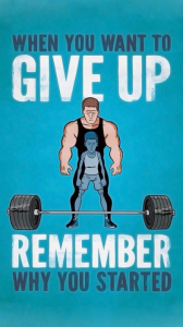 When you want to #give_up remember why you started #gym